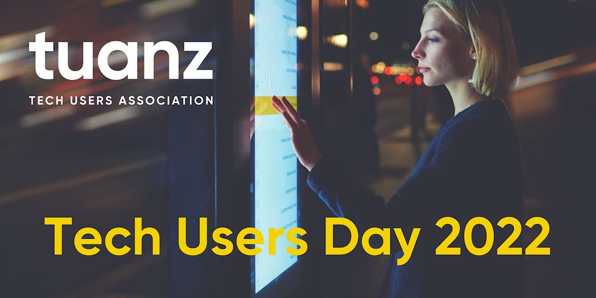 TUANZ TechUsers Day 2022