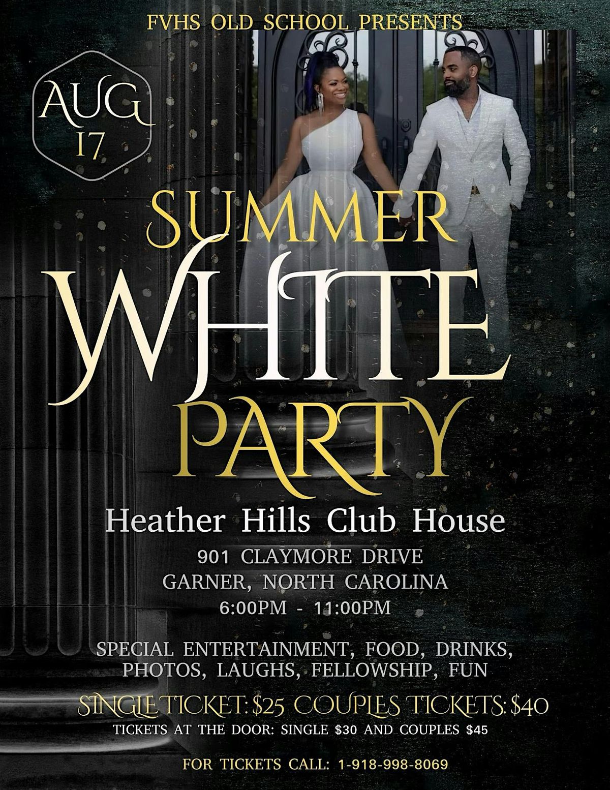 FUQUAY OLD SCHOOL  SUMMER ALL WHITE PARTY