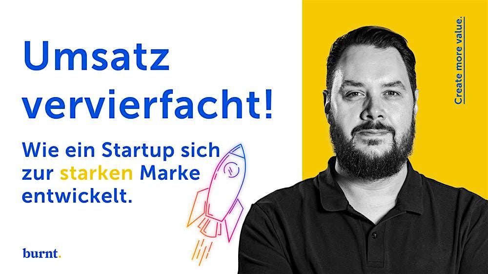 Umsatz vervierfacht: Wie ein Startup sich zur starken Marke entwickelt