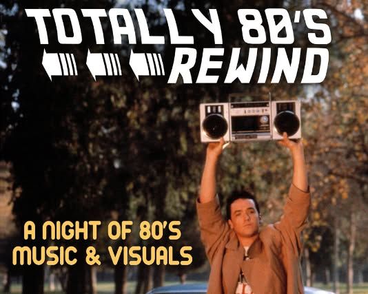 TOTALLY 80s REWIND PARTY