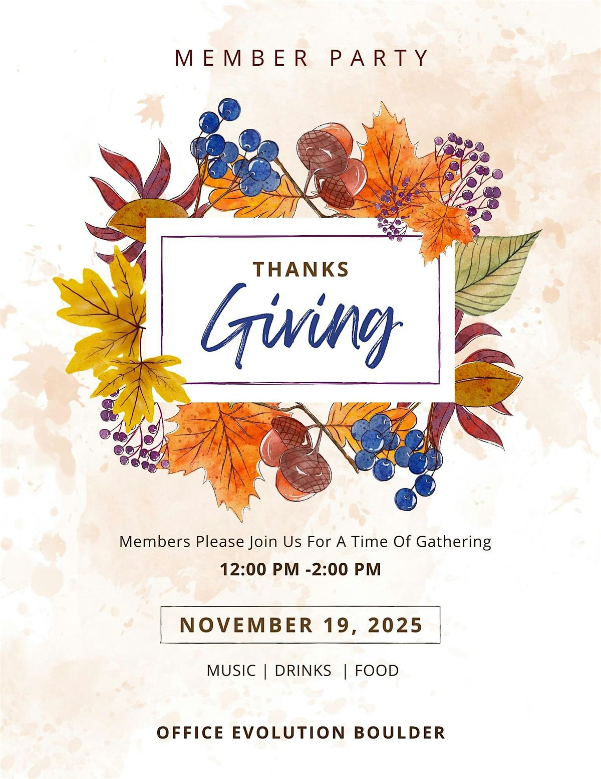 Thanksgiving Member Party - Office Evolution Boulder