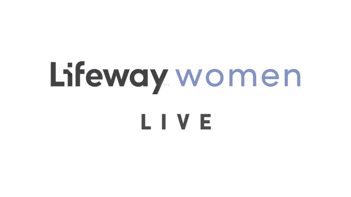 Lifeway Women Live | Louisville, Kentucky