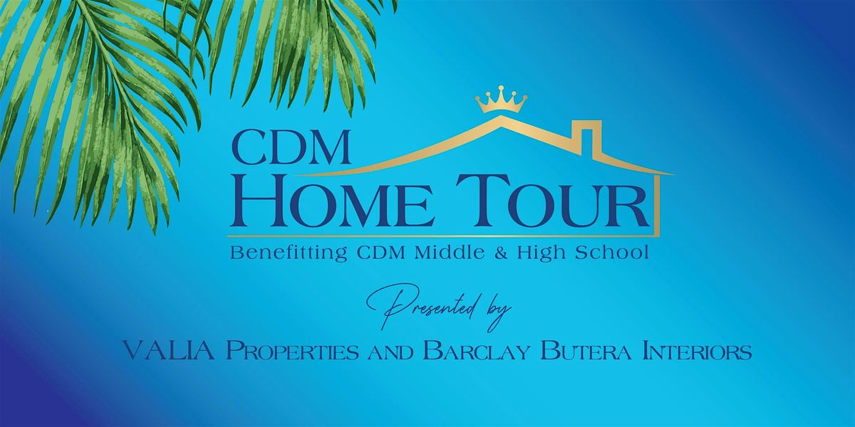 51st Annual CDM Home Tour (March 2025)