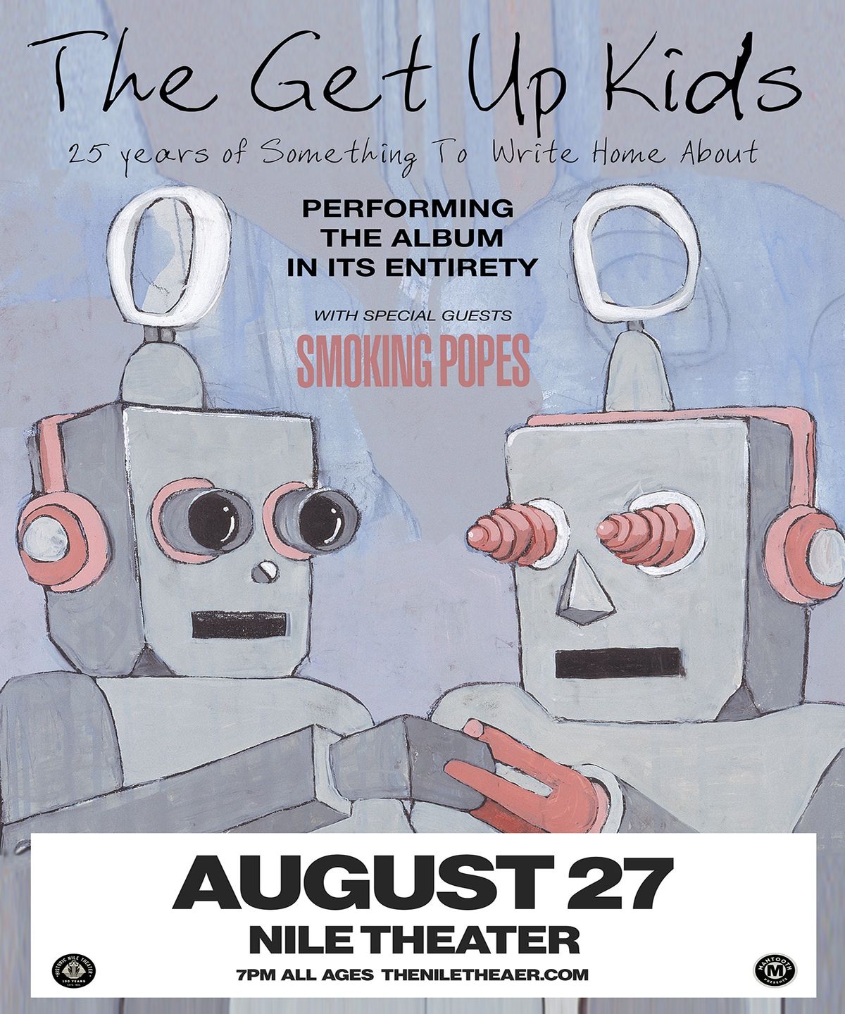 The Get Up Kids  25 Years Of "Something To Write Home About" Tour