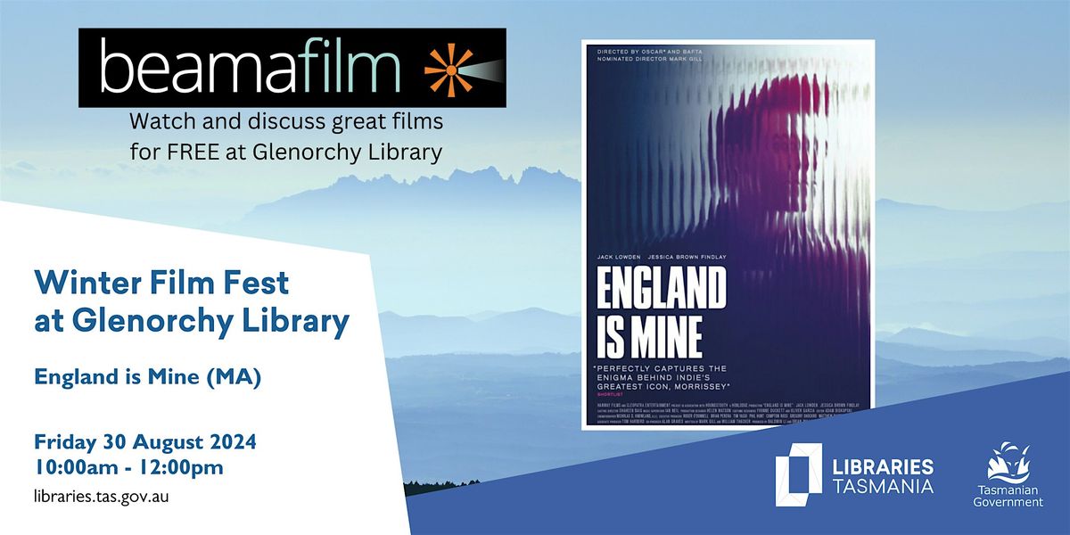 Winter Film Fest: England is Mine at Glenorchy Library