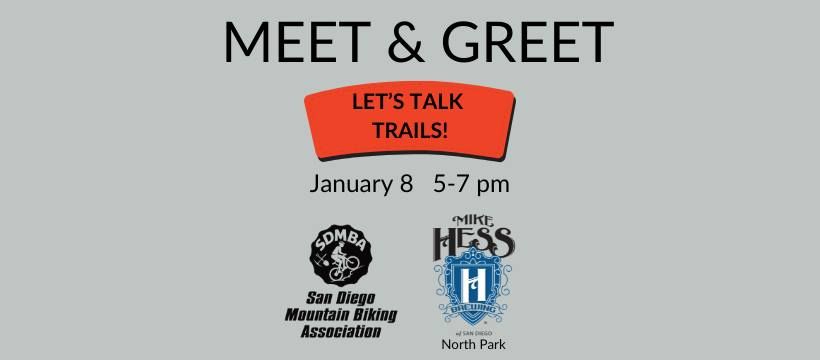 Trail Talk Meet and Greet at Hess Brewing - North Park