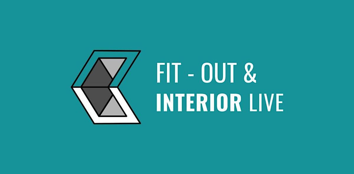 Fit-out & Interior Live Event 2024