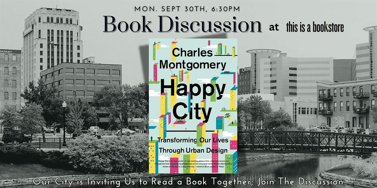 Book Discussion: HAPPY CITY