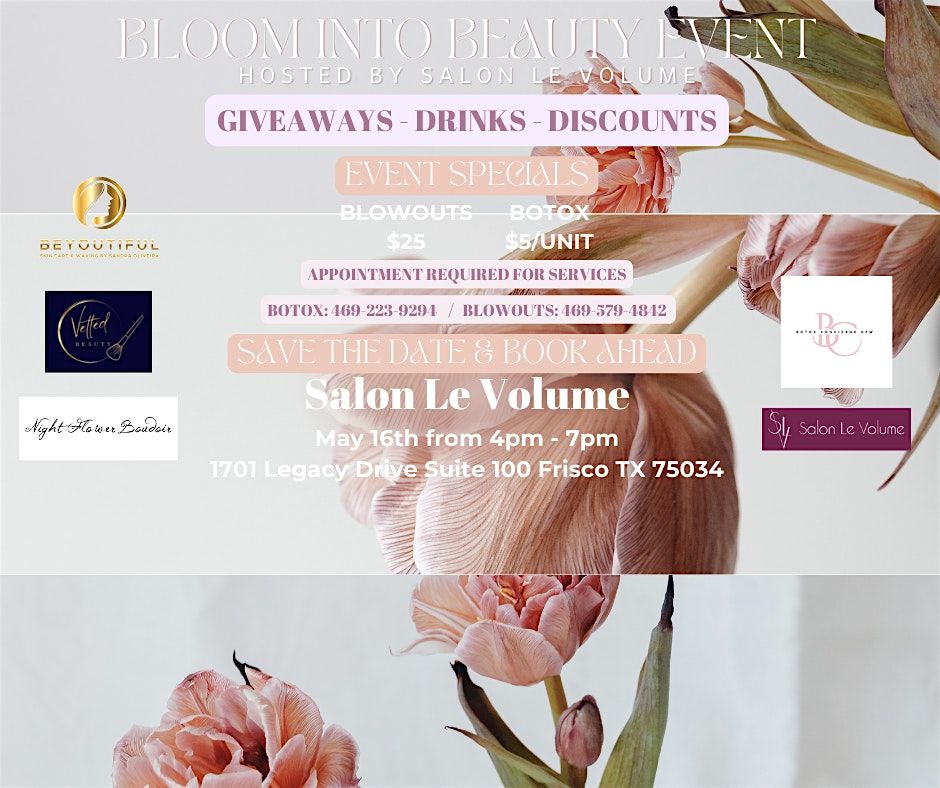 Bloom into Beauty at Salon Le Volume