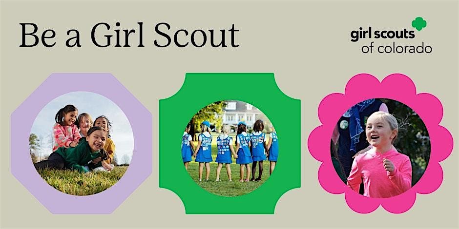 Join Girl Scouts! Fort Collins Starter Troop Meeting #1