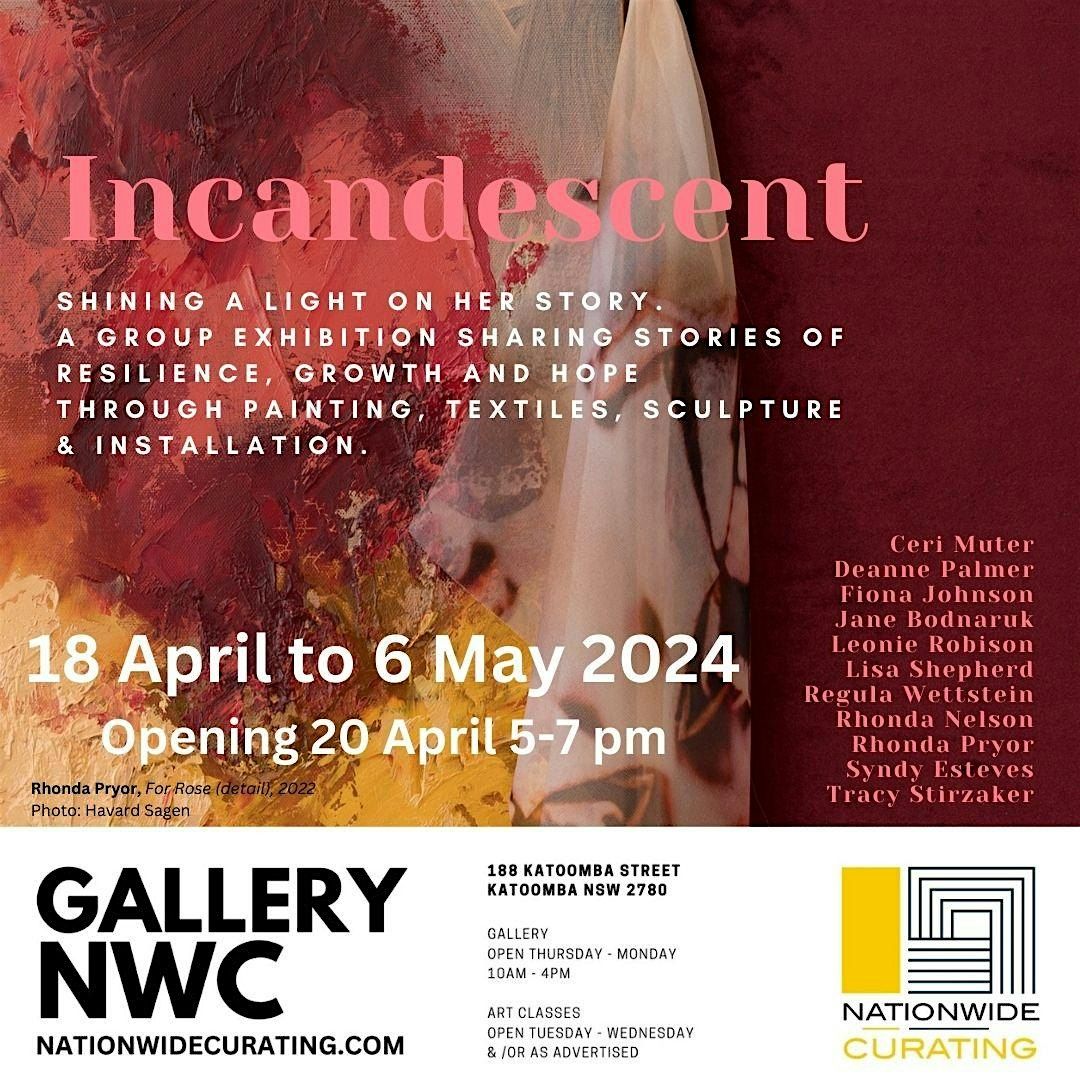 Incandescent - Group Art Exhibition