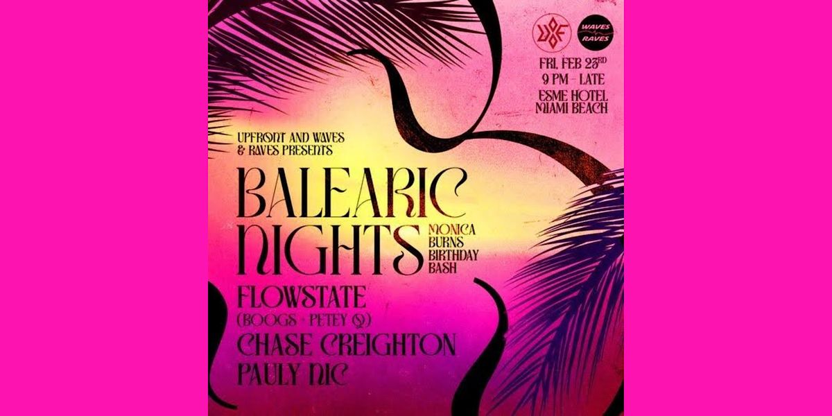 Balearic Nights at the Esme Hotel