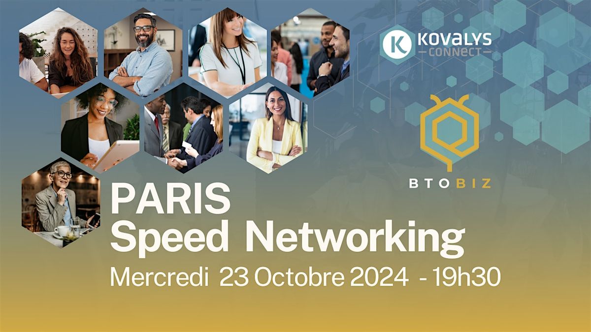 PARIS \u00b7 Speed Networking d'Affaires