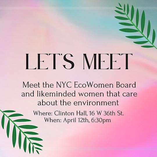 EcoWomen NYC Spring Meet Up