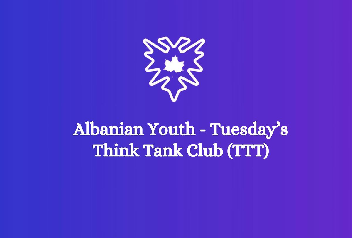 TTT - Tuesday's Think Tank (Klubi i s\u00eb Mart\u00ebs)