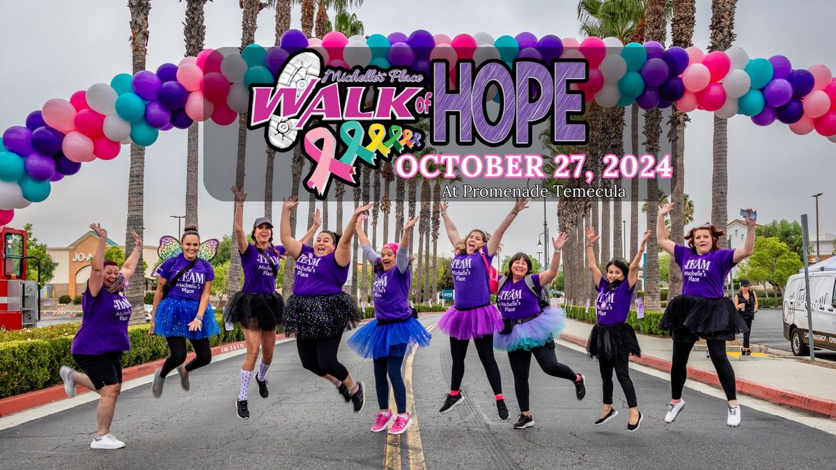 Michelle's Place - "Walk of Hope"