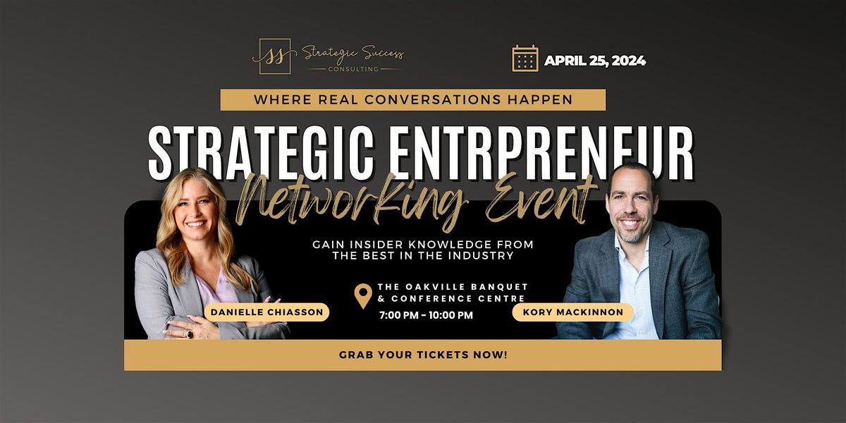 Strategic Entrepreneur Network Event April 25, 2024