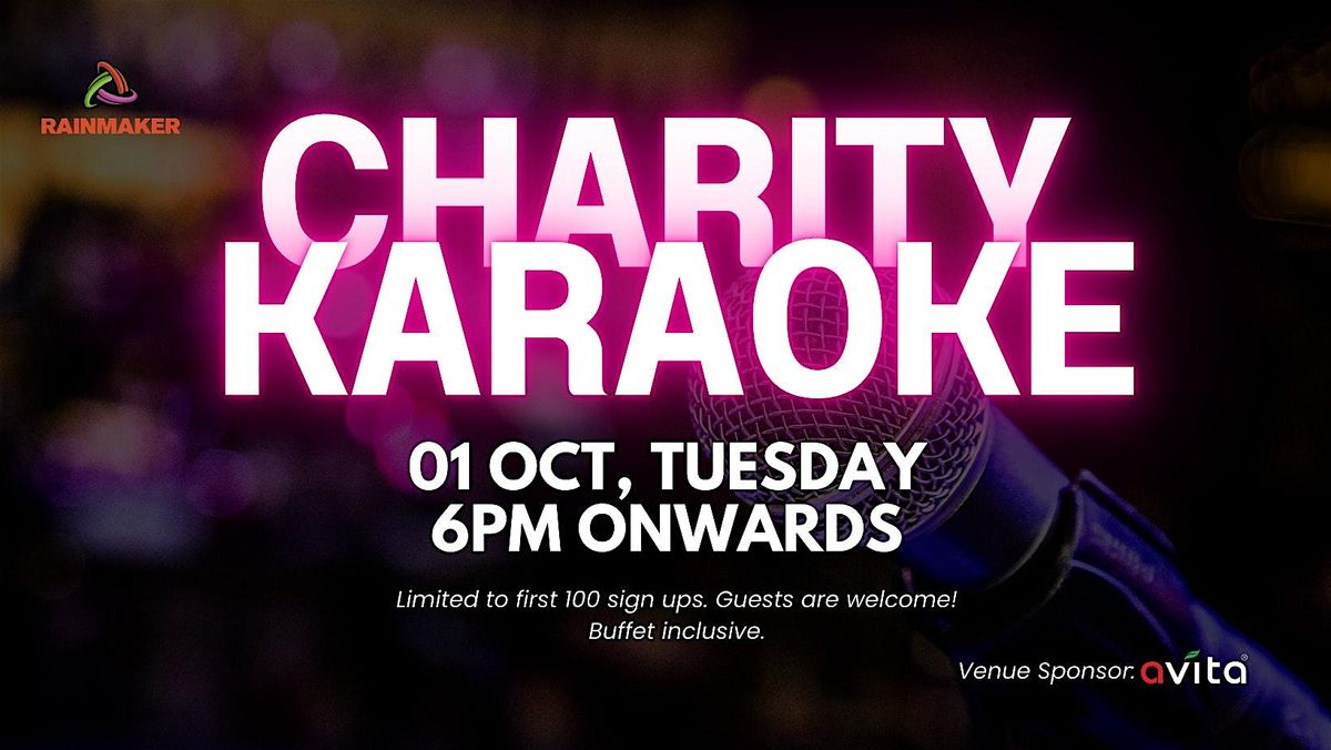 Rainmakers' Exclusive Charity Karaoke Night