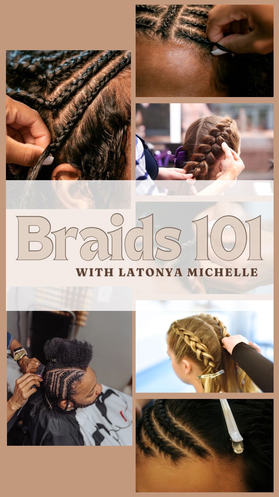 Braids 101