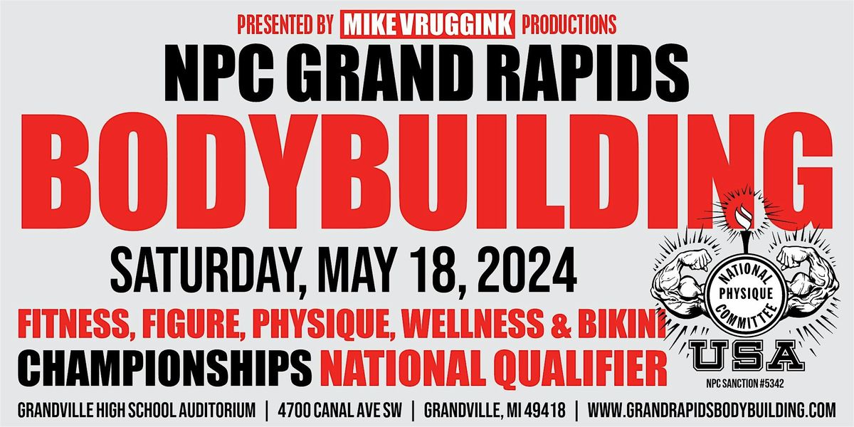 2024 NPC Grand Rapids Bodybuilding Championships (National Qualifier