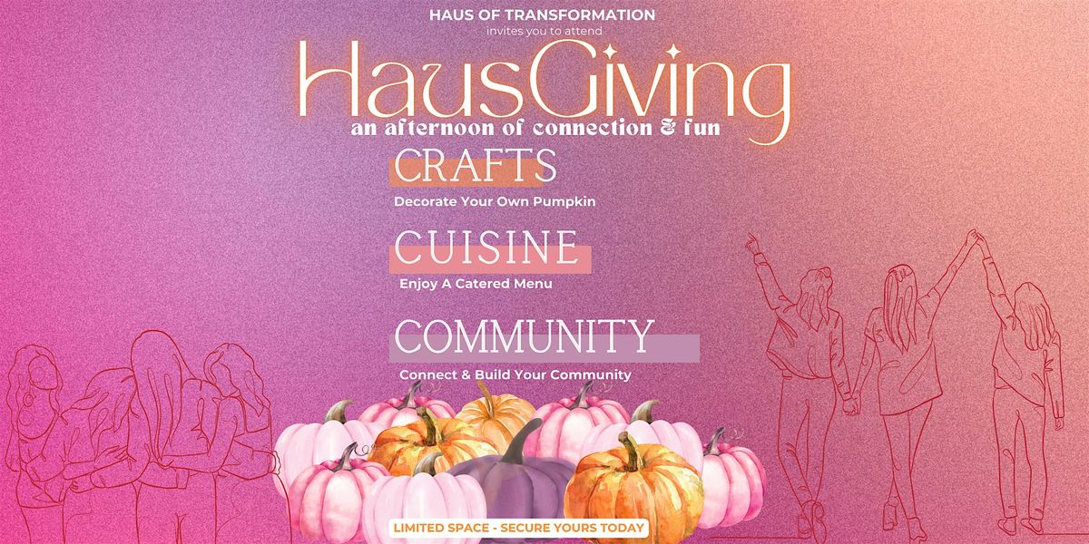 HausGiving: Craft, Cuisine, Community