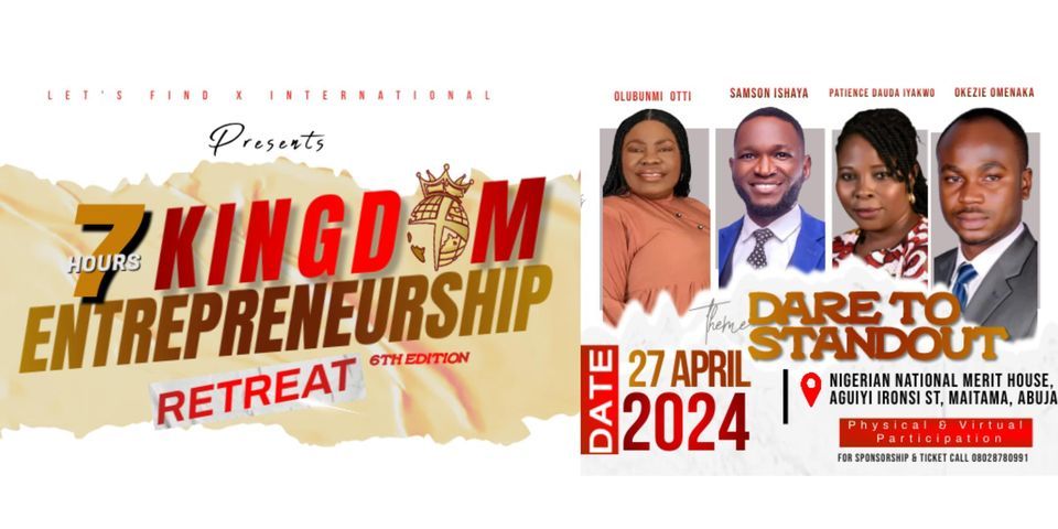 Unite, Equip, and Prosper: Why You Can't Miss the Next 7 Hours Kingdom Entrepreneurship Retreat.....