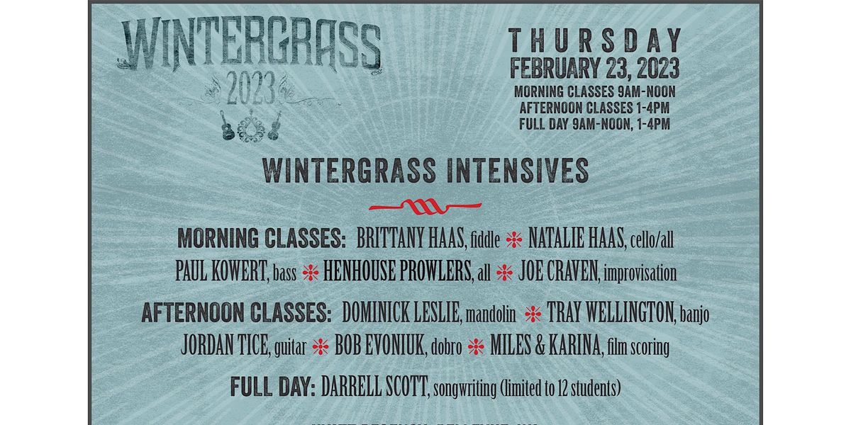 Wintergrass 2023 Intensives   (adult learning)