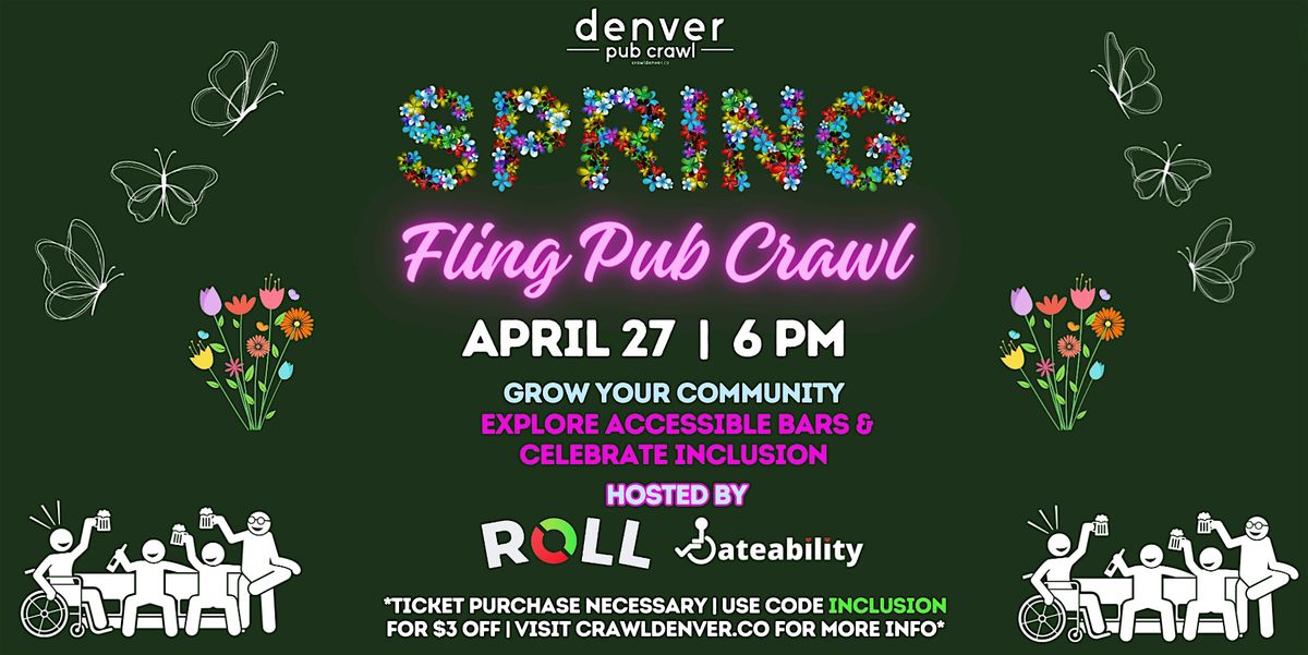 Spring Fling Pub Crawl - Cheers To Accessibility \u267f