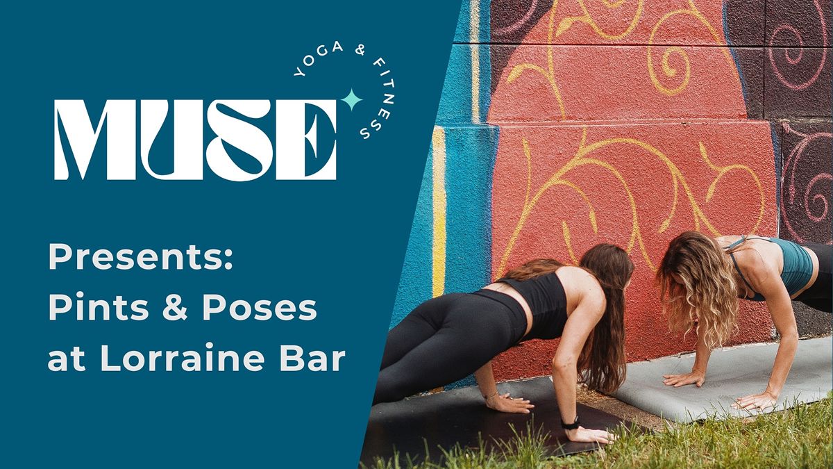 Pints & Poses (Round 2) at Lorraine!