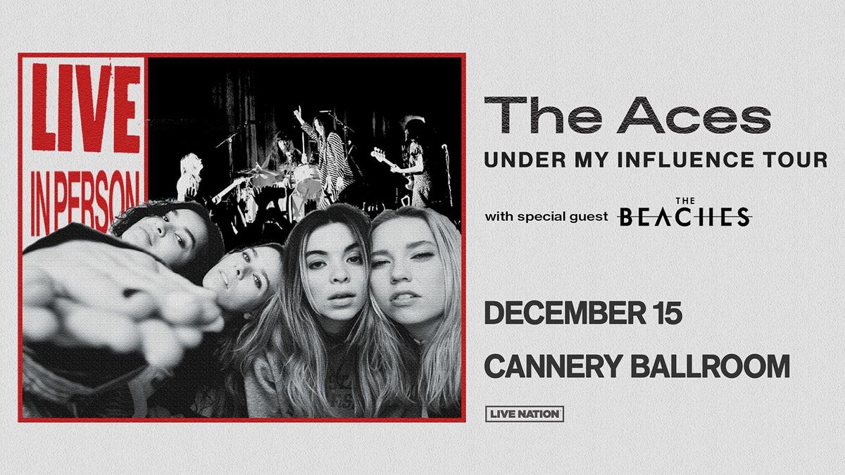 The Aces \u2013 Under My Influence Fall Tour