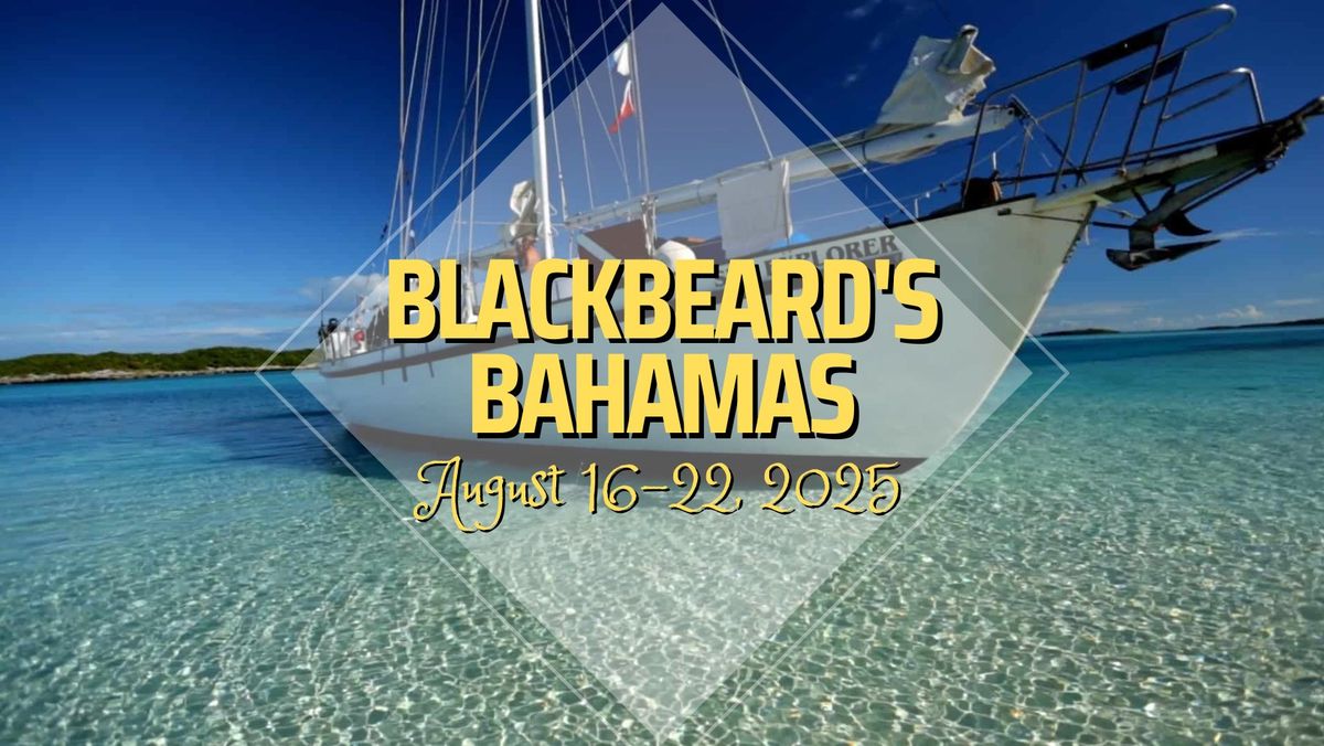 Blackbeard's Bahamas Live-Aboard Cruise