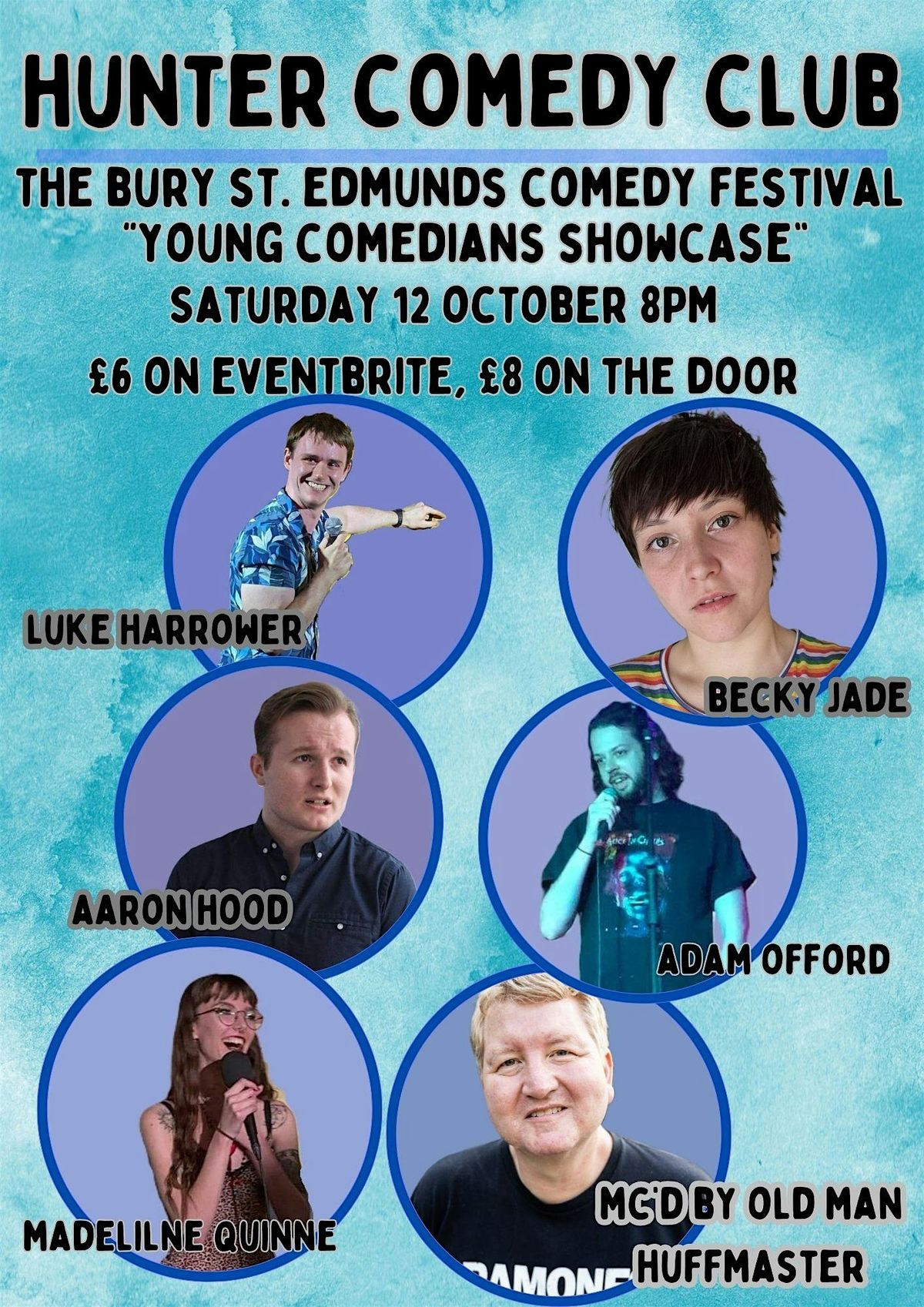 THE BURY ST. EDMUNDS COMEDY FESTIVAL "YOUNG COMEDIANS SHOWCASE"