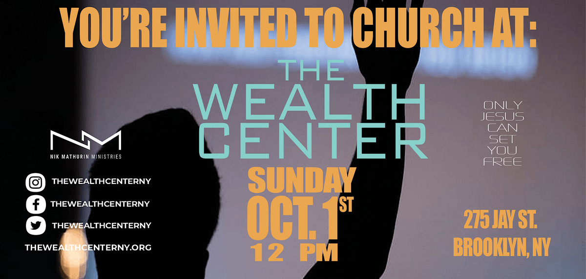 Sunday Church @ The Wealth Center