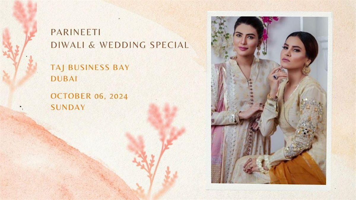 Parineeti - Diwali & Wedding Special