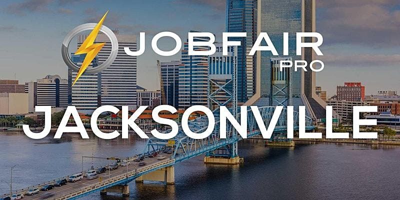 Jacksonville Job Fair October 20, 2022 - Jacksonville Career Fairs