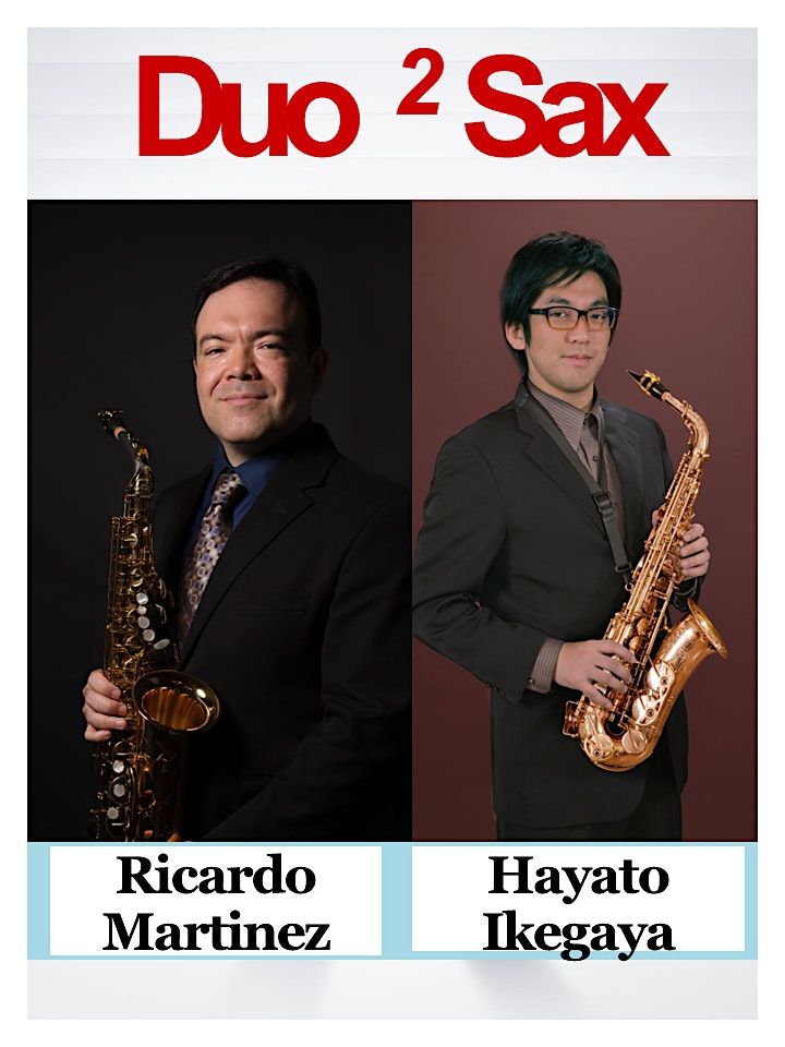 Duo Sax: Ricardo Martinez and Hayato Ikegaya