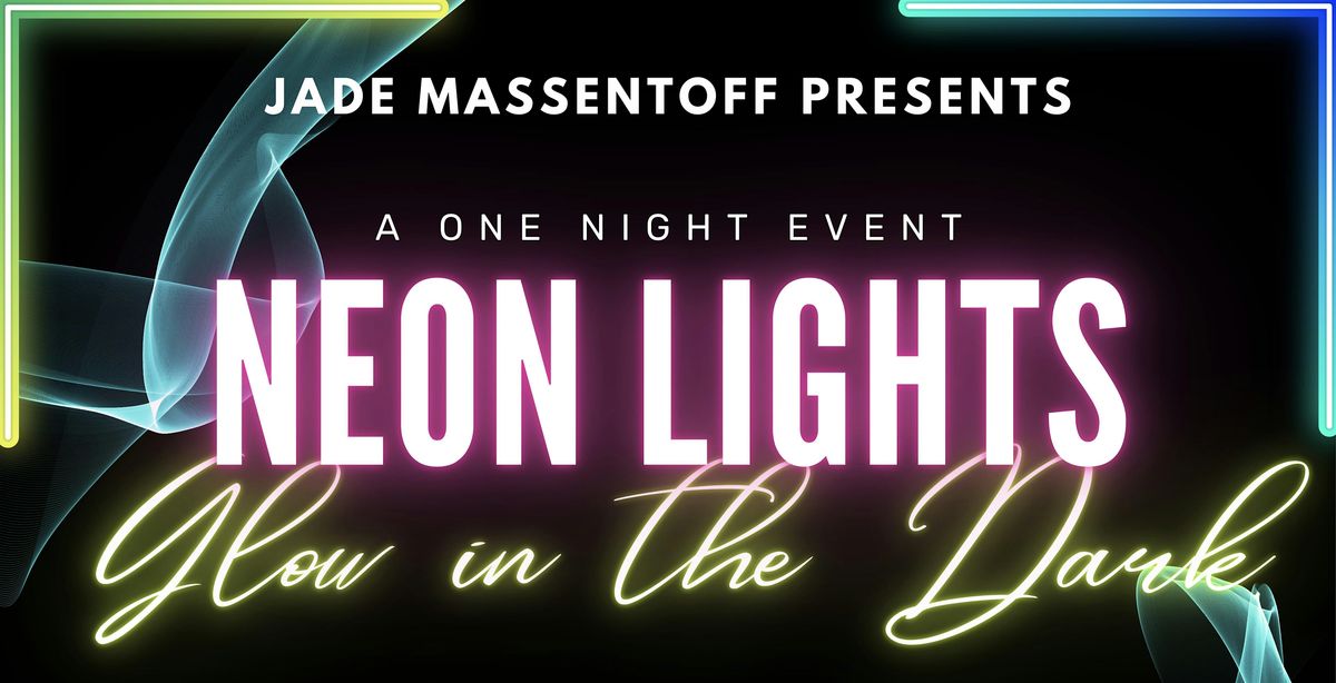 Neon Lights - Glow In The Dark Dance Workshops