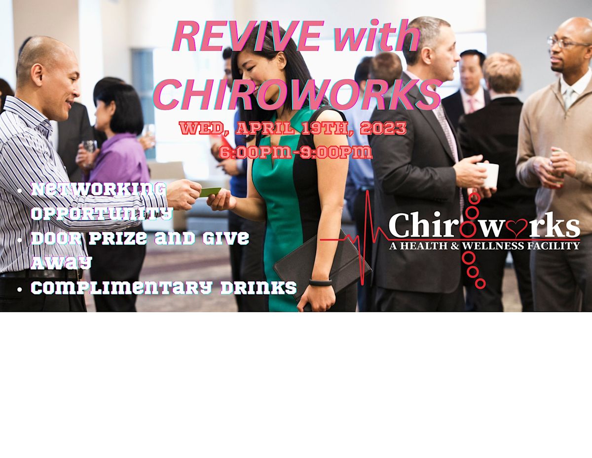 REVIVE with CHIROWORKS