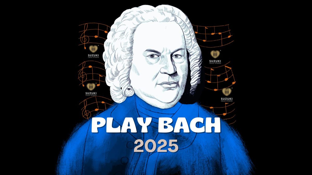 PLAY BACH 2025 