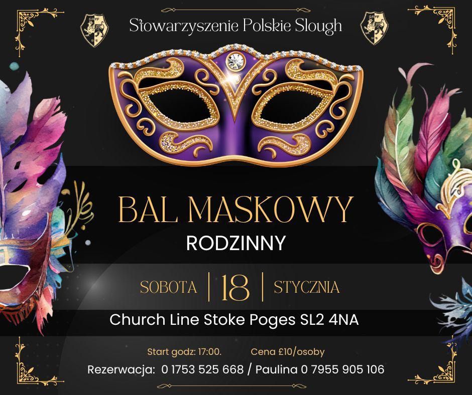 BAL MASKOWY RODZINNY 2025 W POLSKI KLUB SLOUGH