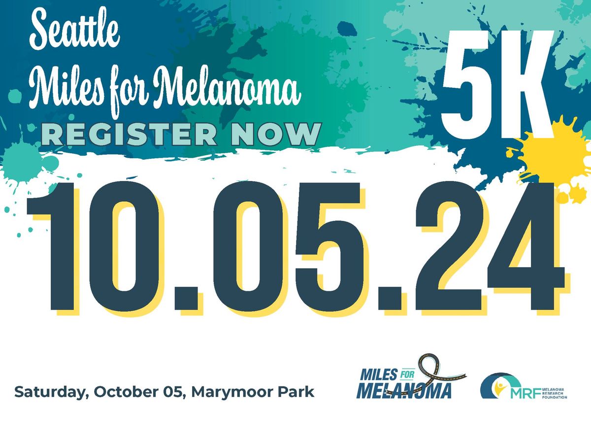 Seattle Miles for Melanoma 5K