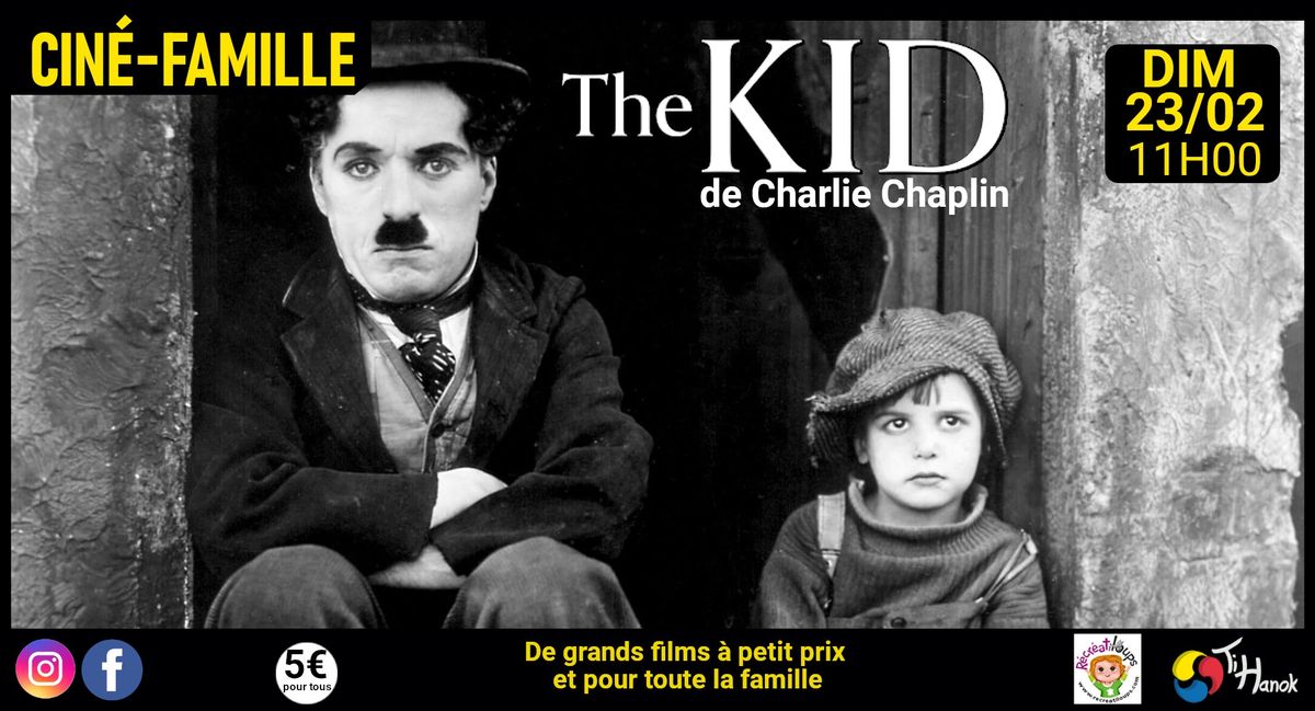 Cin\u00e9- Famille | The Kid de Charlie Chaplin