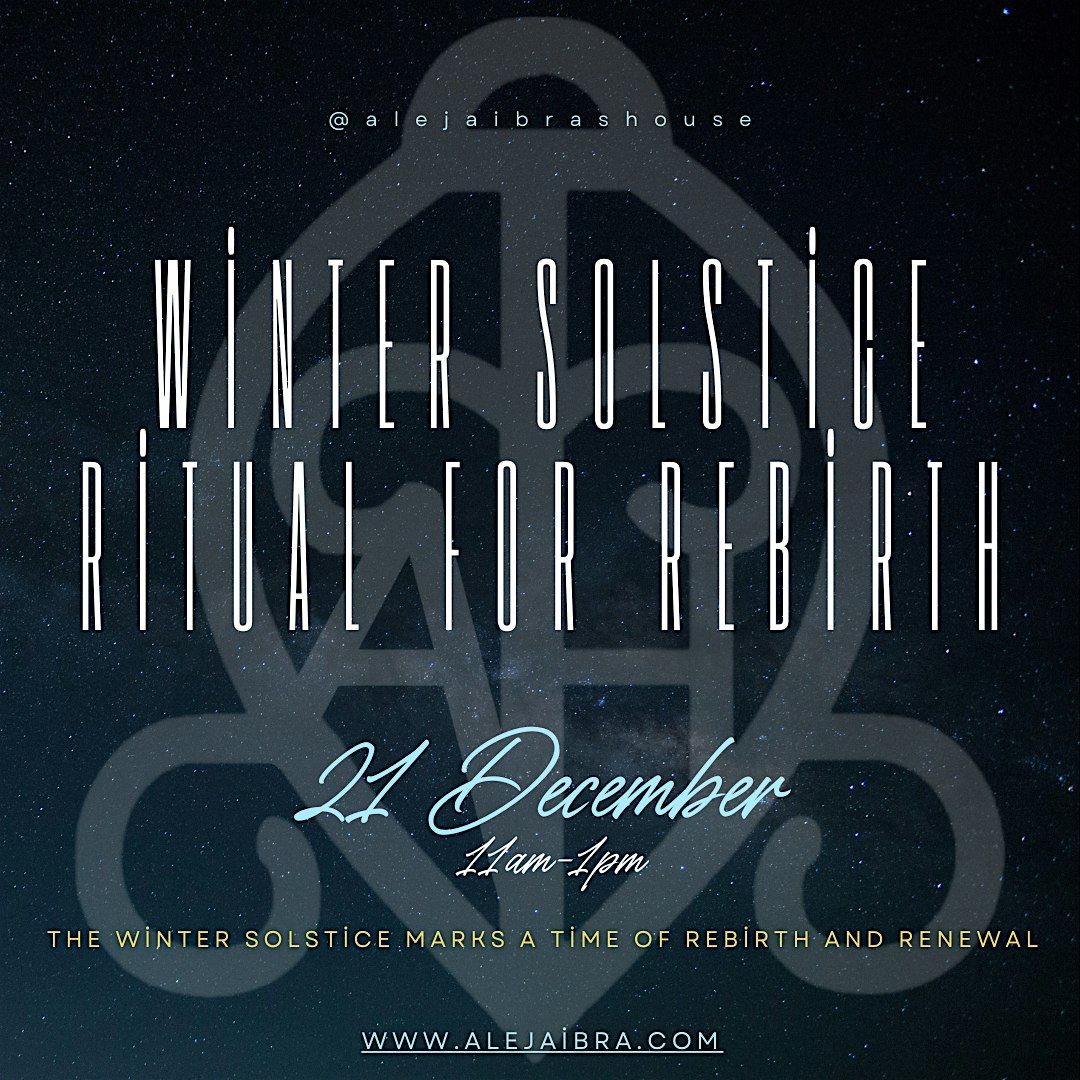 Winter Solstice Ritual for Rebirth