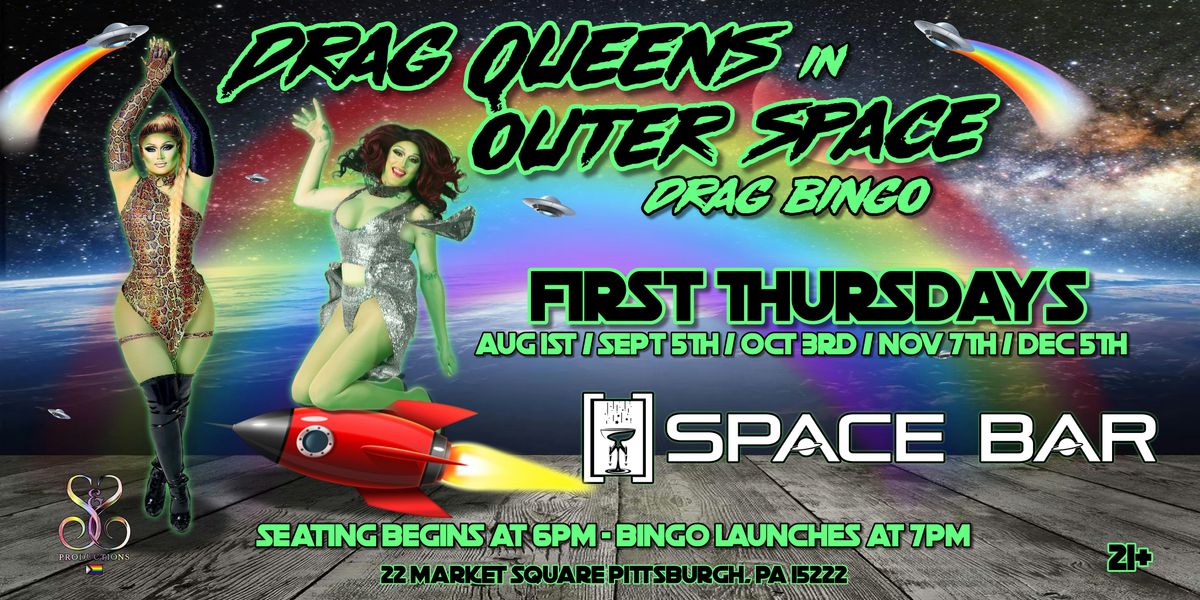 DRAG QUEENS IN OUTER SPACE DRAG BINGO - DECEMBER