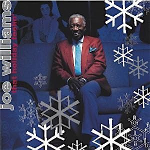 "That Holiday Feelin'"\u2014The Joe Williams Christmas Album with Hugo Jennings