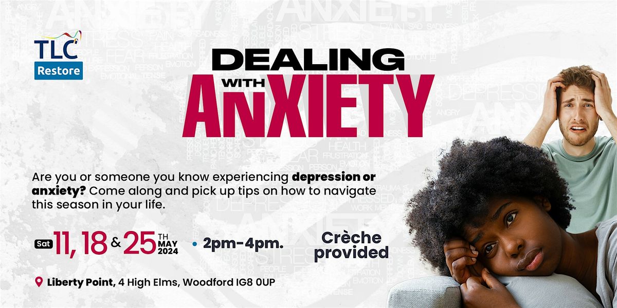 Dealing with Anxiety - Community Course