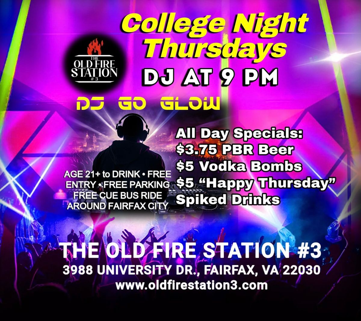 College Night Thursdays at The Old Fire Station #3