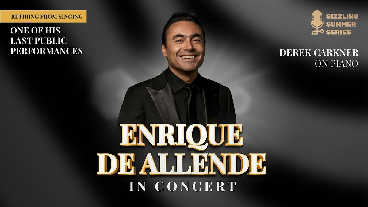 ENRIQUE DE ALLENDE IN CONCERT