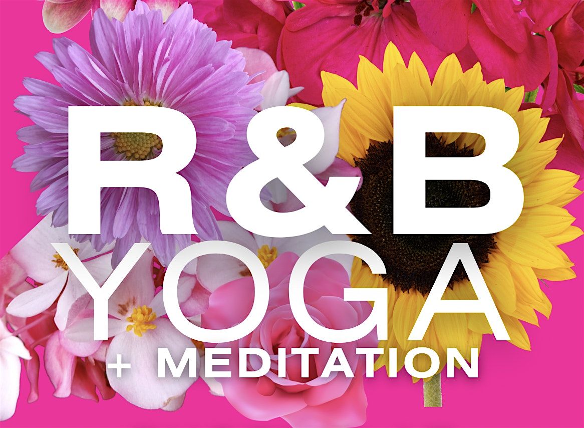 R&B Yoga  +  Meditation PHOENIX AZ