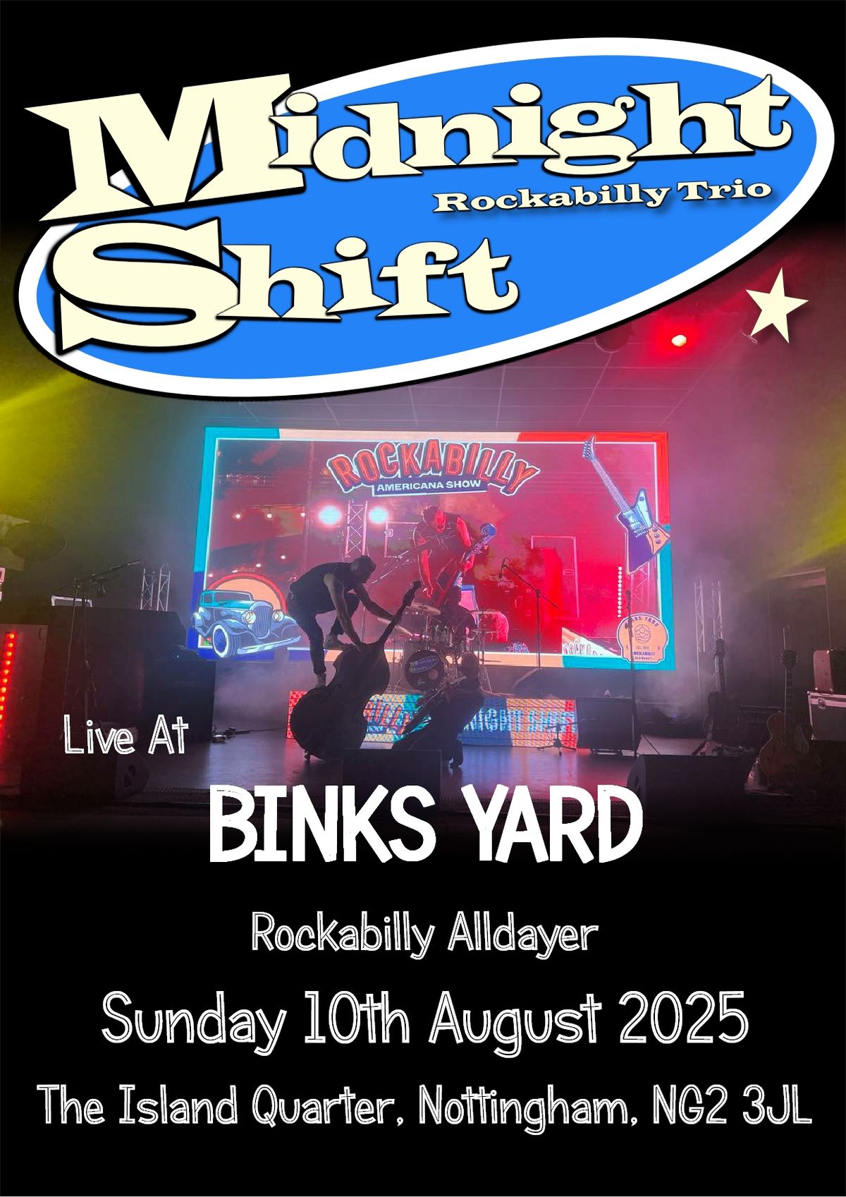 Midnight Shift Rockabilly Trio at Binks Yard